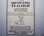 The Drawing Teacher-for the Art Teacher!