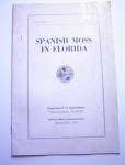 Spanish Moss In Florida No.85 February.1939
