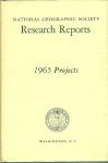 National Geographic Research Reports 1965 Book