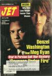 Jet Magazine,July 15,1996 Vol 90,No.9 Denzel & Meg Ryan