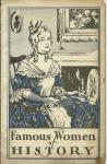 FAMOUS WOMEN OF HISTORY BY LYDIA PINKHAM 1900'S