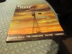 Frontier Times Magazine Spring 1962 The 'Silver' Tabors